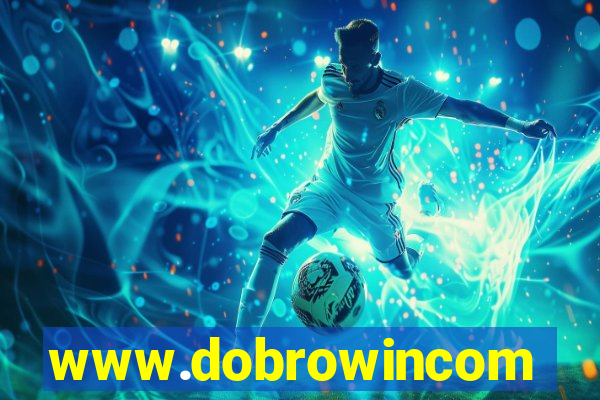 www.dobrowincom